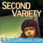 Podcast Second Variety by Philip K. Dick