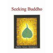 Podcast Seeking Buddho