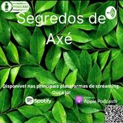 Podcast Segredos De Axé
