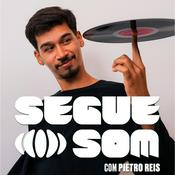 Podcast Segue o Som