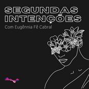 Podcast Segundas intenções