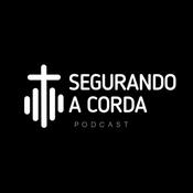 Podcast Segurando A Corda