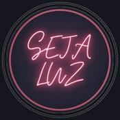 Podcast Seja Luz
