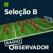 Podcast Seleção B