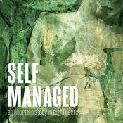 Podcast Self Managed: An Abortion Story