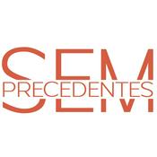 Podcast Sem Precedentes