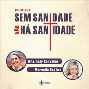 Sem Sanidade Não Há Santidade