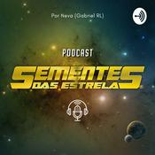 Podcast Sementes das Estrelas