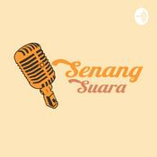 Podcast Senang Suara