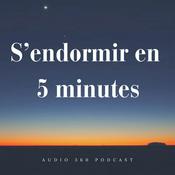 Podcast S'endormir en 5 minutes