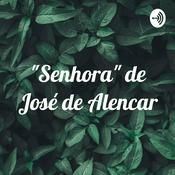 Podcast "Senhora" de José de Alencar
