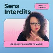 Podcast Sens Interdits