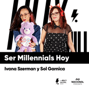 Podcast Ser millennials hoy