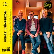 Podcast Serge, l'émission