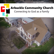 Podcast Arbuckle Community Church