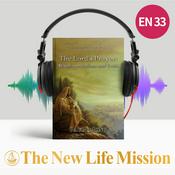 Podcast Sermons on the Lord’s Prayer - The Lord’s Prayer : Misinterpretations and Truth
