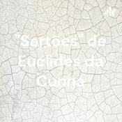 Podcast "Sertões" de Euclides da Cunha