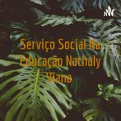 Podcast Serviço Social Na Educação Nathaly Viana