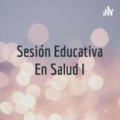 Podcast Sesión Educativa En Salud I