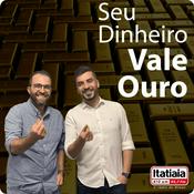 Podcast Seu Dinheiro Vale Ouro