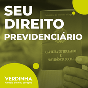 Podcast Seu Direito Previdenciário