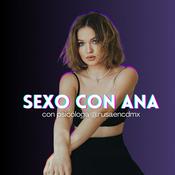 Podcast Sexo con Ana