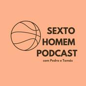 Podcast Sexto Homem Podcast