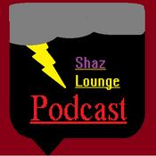 Podcast Shaz Lounge Podcast