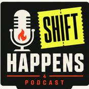 Podcast Shift Happens Podcast