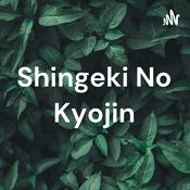 Podcast Shingeki No Kyojin