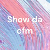Podcast Show da cfm