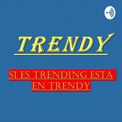 Podcast Si es Trending Está En Trendy