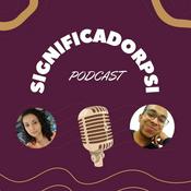 Podcast SignificadorPsi