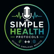 Podcast Simple Health Protocols