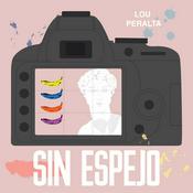 Podcast Sin espejo