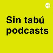 Podcast Sin Tabú Podcasts