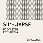 Podcast Sinapses: Podcast de Estratégia
