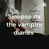 Podcast Sinopse de the vampire diaries