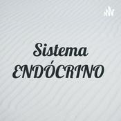 Podcast Sistema ENDÓCRINO