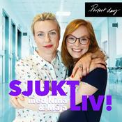 Podcast Sjukt liv!