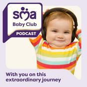 Podcast SMA Baby Club Podcast - With you on this extraordinary journey