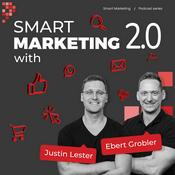 Podcast Smart Marketing 2.0 - Latest Digital Marketing Tactics and Strategies