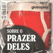 Podcast Sobre o Prazer Deles