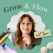 Podcast Grow and Flow