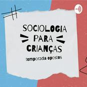 Podcast Sociologia para Crianças