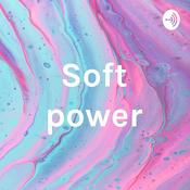Podcast Soft power