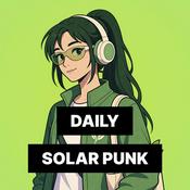 Podcast SolarPunk News: 5-Minute Briefing