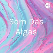 Podcast Som Das Algas