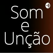 Podcast Som e Unção