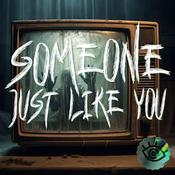 Podcast Someone Just Like You